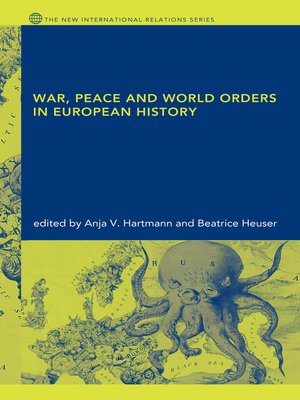 cover image of War, Peace and World Orders in European History